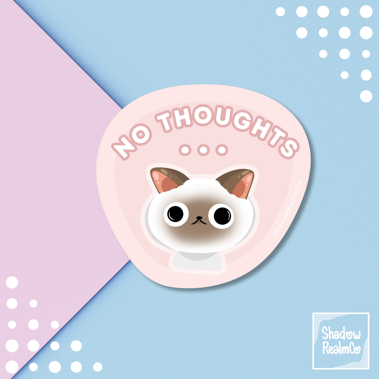 No Thought | Glossy Vinyl Sticker