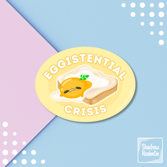 Eggistential Crisis | Glossy Vinyl Sticker