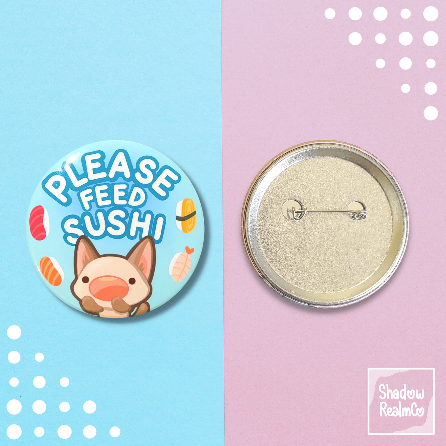 Please Feed Sushi Pin-Back Button